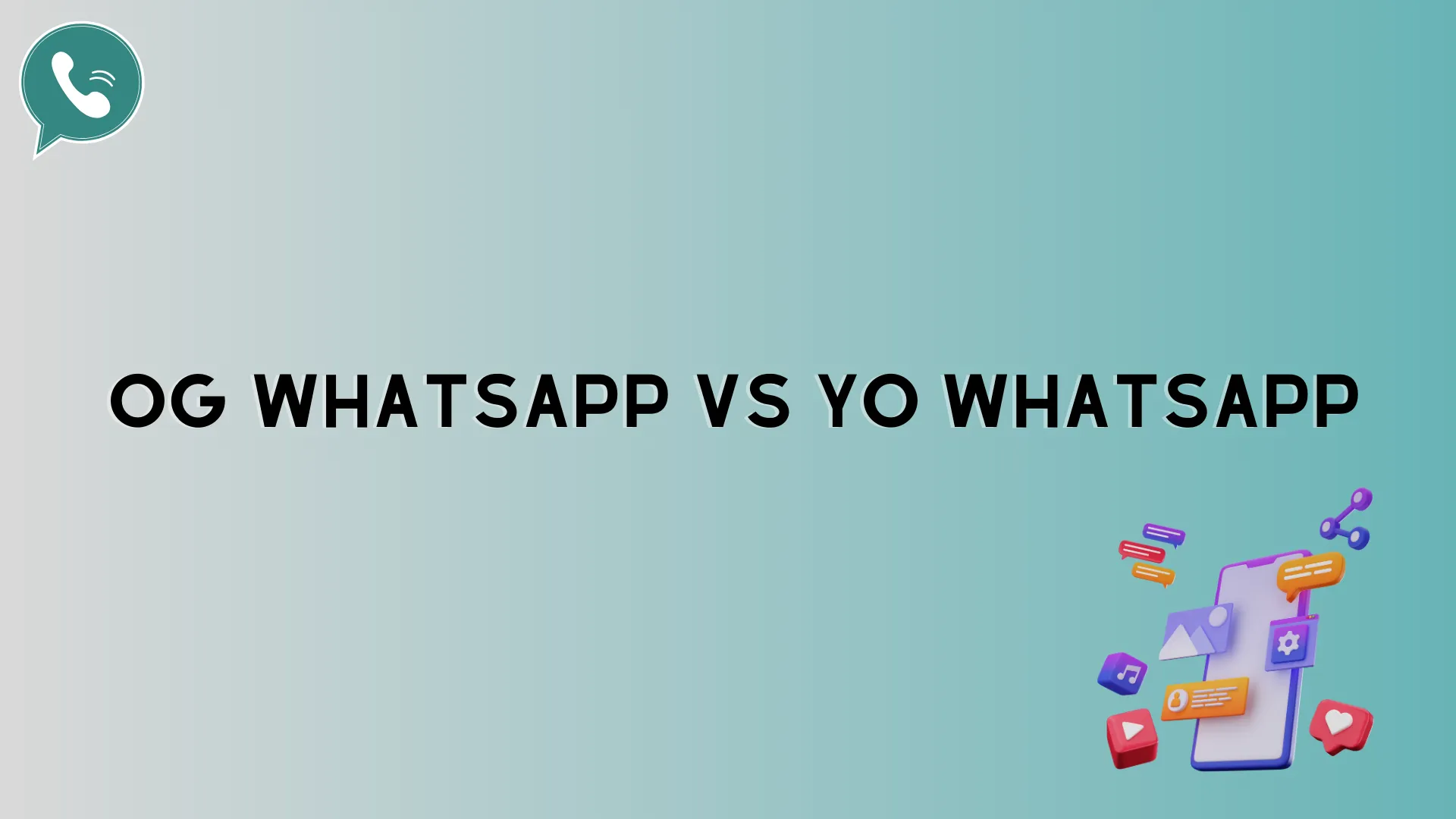 OG WhatsApp Vs YO WhatsApp Infographic