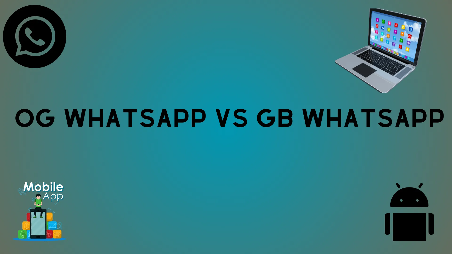 OG WhatsApp vs GB WhatsApp infographic