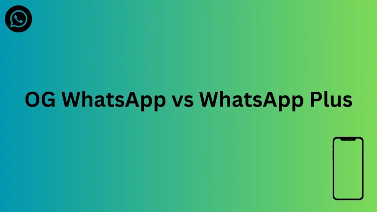 OG WhatsApp vs WhatsApp plus infographic